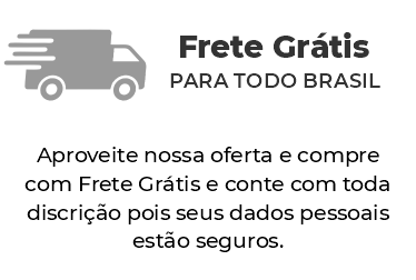 Frete grátis para todo o Brasil